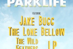 PARKLIFE: Atlanta’s Hottest New Indie Festival PARKLIFE: Atlanta’s Hottest New Indie Festival