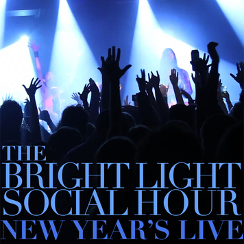 CD Review: The Bright Light Social Hour — New Year’s Live; Play Masquerade May 10th CD Review: The Bright Light Social Hour — New Year’s Live; Play Masquerade May 10th