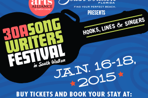 2015 30A Songwriters Festival Line Up Announced! 2015 30A Songwriters Festival Line Up Announced!
