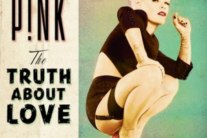 Album Review: The Truth About Love, Pink, Released September 18th Album Review: The Truth About Love, Pink, Released September 18th
