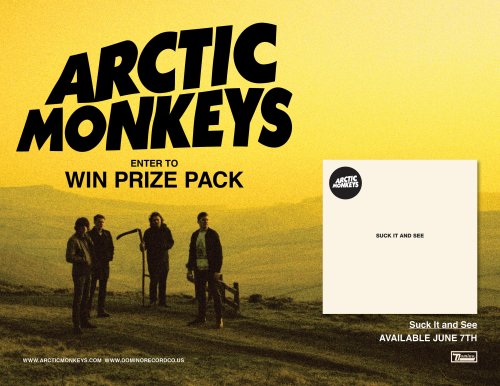 Win an Arctic Monkeys Prize Pack! Win an Arctic Monkeys Prize Pack!