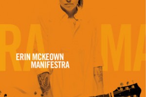 CD Review: Erin McKeown — Manifestra CD Review: Erin McKeown — Manifestra