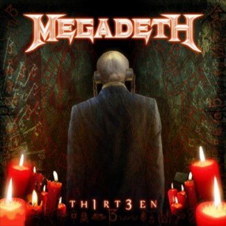 CD Review: Megadeth — Th1rt3en CD Review: Megadeth — Th1rt3en