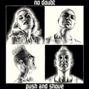 No-Doubt-Push-and-Shove
