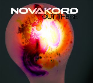 CD Review: NovaKord — Out There; Playing The Basement, April 7 CD Review: NovaKord — Out There; Playing The Basement, April 7