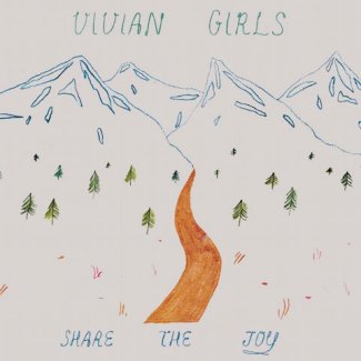 CD Review: Vivian Girls — Share the Joy CD Review: Vivian Girls — Share the Joy