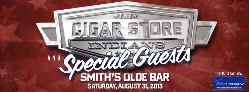 Interview with Cigar Store Indians; Rocking Out @ Smith’s Olde Bar August 31st! Interview with Cigar Store Indians; Rocking Out @ Smith’s Olde Bar August 31st!