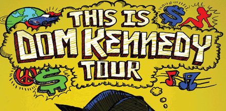 Win Tickets! Dom Kennedy Plays The Loft Sunday March 25th Win Tickets! Dom Kennedy Plays The Loft Sunday March 25th