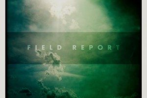 5GB Interview: Field Report, Playing @ Eddie’s Attic, Fri March 8th 5GB Interview: Field Report, Playing @ Eddie’s Attic, Fri March 8th
