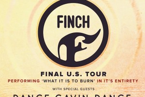 WIN Tickets + VIP Access to Finch with Dance Gavin Dance @ Buckhead Theatre, 10/19 WIN Tickets + VIP Access to Finch with Dance Gavin Dance @ Buckhead Theatre, 10/19