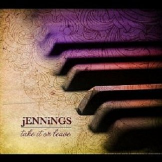 CD Review: jENNiNGS — Take It or Leave; Playing Smith’s Olde Bar, April 17 CD Review: jENNiNGS — Take It or Leave; Playing Smith’s Olde Bar, April 17