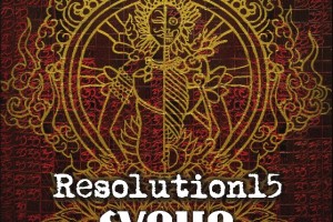 CD Review: Resolution 15 – Svaha, Released Today, Jan. 15 CD Review: Resolution 15 – Svaha, Released Today, Jan. 15