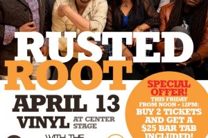 Vinyl Celebrates Talent Buyer, Brandon Mize’s Birthday w/ Special Ticket Deal for Rusted Root! Vinyl Celebrates Talent Buyer, Brandon Mize’s Birthday w/ Special Ticket Deal for Rusted Root!